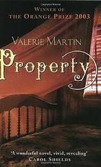 Property  Martin, Valerie  Book, Valerie Martin, Verzenden