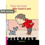 Mijn hond is een robot / Bikkels / AVI 3 9789027605849, Verzenden, Gelezen, Peter Vervloed