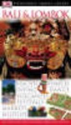 Bali & Lombok. Eyewitness Travel Guide 2005 9780751368703, Boeken, Verzenden, Gelezen