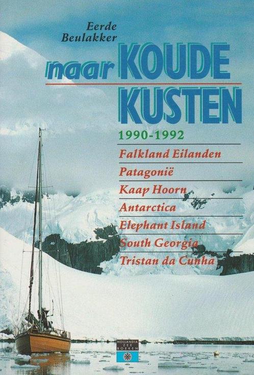 Naar koude kusten 1990-1992 // druk 4 9789064102899, Boeken, Sportboeken, Gelezen, Verzenden