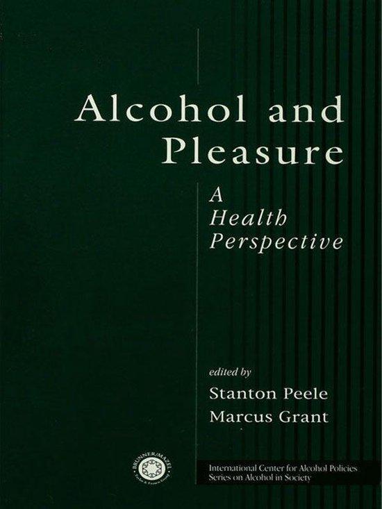 Alcohol and Pleasure - Santon Peele - 9781583910153 - Hardco, Boeken, Psychologie, Verzenden