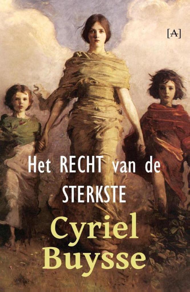 Het recht van de sterkste 9789491618345 Cyriel Buysse, Boeken, Romans, Gelezen, Verzenden