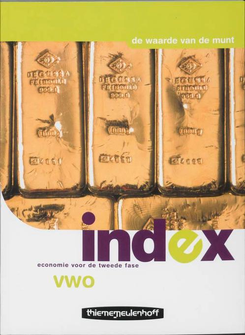 Index / Vwo 2E Fase De Waarde Van De Munt 9789006410440, Boeken, Schoolboeken, Gelezen, Verzenden