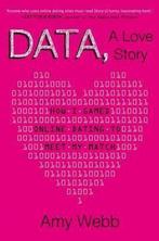 Data, a Love Story 9780525953807 Amy Webb, Verzenden, Gelezen, Amy Webb