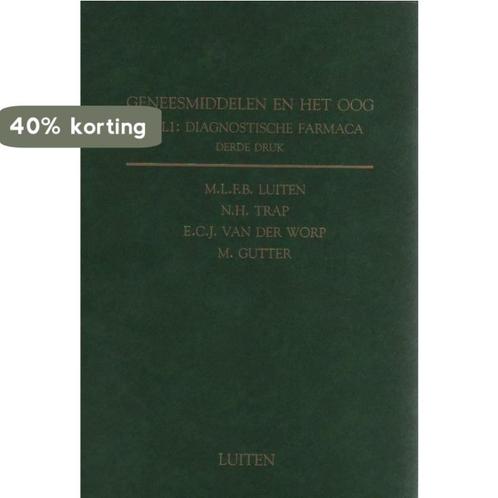 Geneesmiddelen en het oog Deel 1 Diagnostische farmaca derde, Boeken, Gezondheid, Dieet en Voeding, Gelezen, Verzenden
