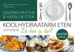 VASTEN SPECIAL / Koolhydraatarm eten Zó doe je dat! / 12, Verzenden, Gelezen, Matty Barnhoorn
