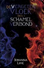 Schamel verbond / De vergeten vloek / 3 9789463082105, Verzenden, Gelezen, Johanna Lime