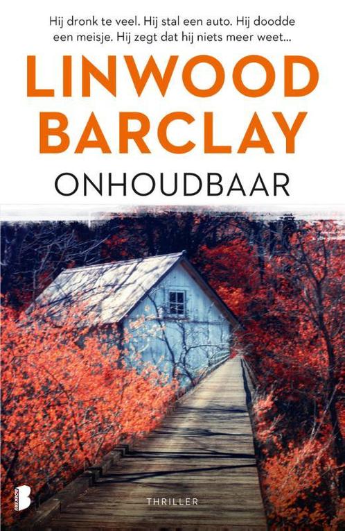 Onhoudbaar / Promise Falls / 4 9789022594391 Linwood Barclay, Boeken, Thrillers, Gelezen, Verzenden