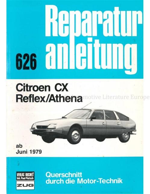 VANAF JUNI 1979, CITROEN CX REFLEX / ATHENA, VRAAGBAAK, Autos : Divers, Modes d'emploi & Notices d'utilisation