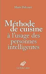 Méthode de cuisine à lusage des personnes intellig...  Book, Zo goed als nieuw, Marie Delcourt, Verzenden