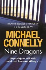 Nine Dragons 9781409103523, Michael Connelly, Verzenden