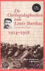 De oorlogsdagboeken van Louis Barthas, tonnenmaker 1914-1918, Boeken, Verzenden, Gelezen, L. Barthas