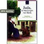 Juda, de buurjongen van Maria / Rooie oortjesreeks, Verzenden, Vrouwke Klapwijk