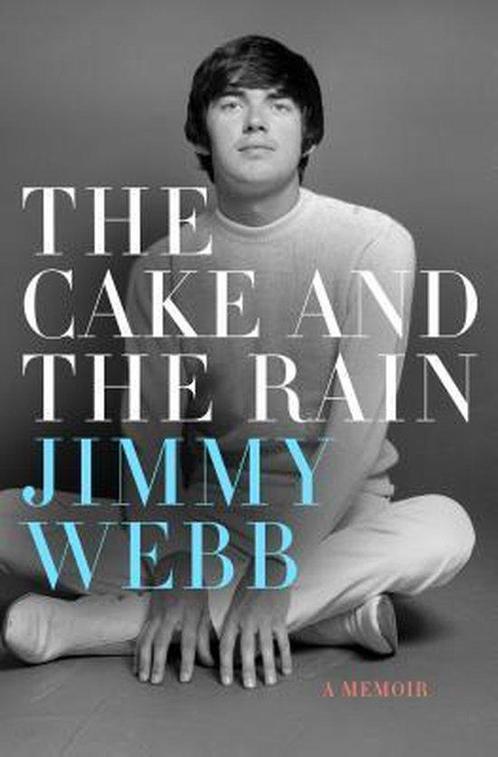 The Cake and the Rain 9781250058416 Jimmy Webb, Boeken, Overige Boeken, Gelezen, Verzenden