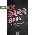 De zwarte brug 9789460013621 Erik Vlaminck, Verzenden, Zo goed als nieuw, Erik Vlaminck