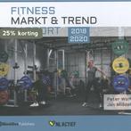 Fitness Markt & Trend Rapport 2018 - 2020 9789082787993, Boeken, Verzenden, Gelezen, Peter Wolfhagen