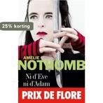 Ni DEve Ni DAdam 9782226179647 Amelie Nothomb, Verzenden, Zo goed als nieuw, Amelie Nothomb
