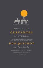 De vernuftige edelman Don Quichot van La Mancha, Livres, Verzenden, Miguel de Cervantes Saavedra