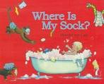 Where Is My Sock? 9781590788080 Marijke Ten Cate, Boeken, Verzenden, Gelezen, Marijke Ten Cate