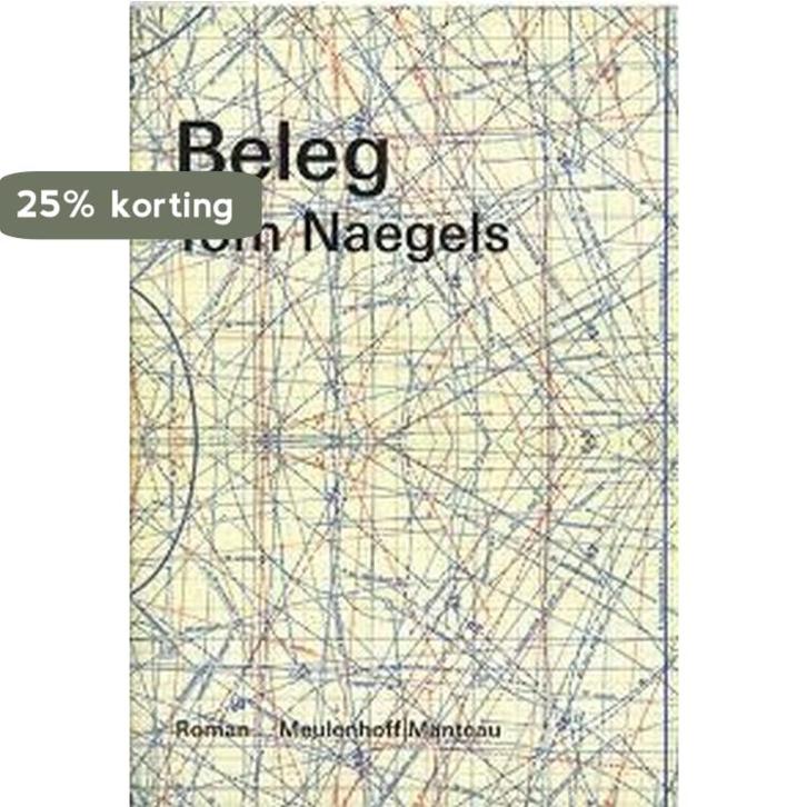 Beleg 9789085422198 Tom Naegels, Boeken, Romans, Gelezen, Verzenden