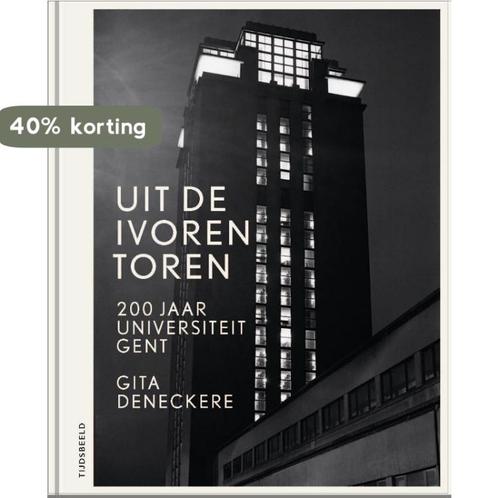 Uit de ivoren toren 9789490880170 Gita Deneckere, Boeken, Geschiedenis | Wereld, Gelezen, Verzenden