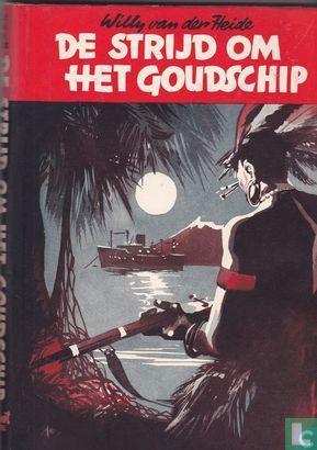 Hout, Willem H.M. van den - De strijd om het goudschip -..., Boeken, Avontuur en Actie, Zo goed als nieuw, Verzenden