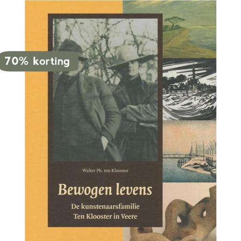 Bewogen Levens 9789074576932 W. ten Klooster, Boeken, Kunst en Cultuur | Beeldend, Zo goed als nieuw, Verzenden