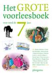 Het grote voorleesboek voor rond de 7 jaar 9789021675503