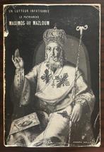 Signed, Hajjar, Joseph - Le Patriarche Maximos III Mazloum -