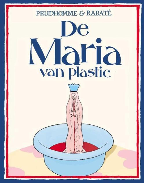 De Maria van plastic 9789054922544 David Prudhomme, Boeken, Stripverhalen, Zo goed als nieuw, Verzenden
