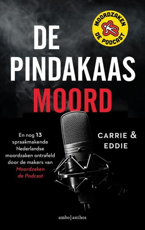 De pindakaasmoord en nog 13 spraakmakende Nederlandse, Boeken, Overige Boeken, Gelezen, Verzenden