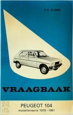 Vraagbaak voor uw peugeot 104 1976-1981, Nieuw, Nederlands, Verzenden