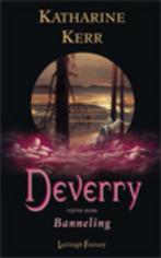 Deverry / 5 Banneling 9789024527670, Boeken, Katharine Kerr, Zo goed als nieuw, Verzenden