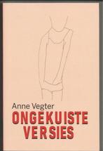 Ongekuiste versies 9789089690906, Anne Vegter, Anne Vegter, Verzenden