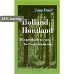 HOLLAND HOUTLAND 9789053332009 Buis, Verzenden, Gelezen, Buis