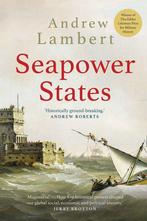 Seapower States 9780300251487 Andrew Lambert, Boeken, Verzenden, Zo goed als nieuw, Andrew Lambert