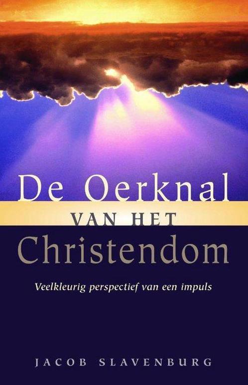 De oerknal van het christendom - Jacob Slavenburg - 97890673, Boeken, Godsdienst en Theologie, Verzenden