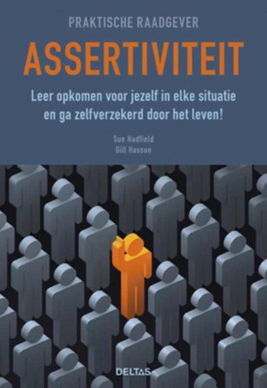Assertiviteit / Praktische raadgever 9789044730517, Boeken, Psychologie, Zo goed als nieuw, Verzenden