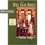 De weg naar Horus 9789022526101 Pauline Gedge, Boeken, Verzenden, Gelezen, Pauline Gedge