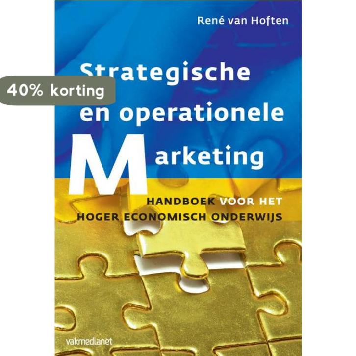 Strategische en operationele marketing 9789462760035, Boeken, Economie, Management en Marketing, Gelezen, Verzenden