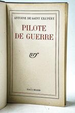 Antoine De Saint-Exupéry - Pilote de guerre [cartonnage NRF