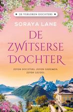 De Zwitserse dochter / De verloren dochters / 4 Soraya Lane, Boeken, Verzenden, Gelezen, Soraya Lane