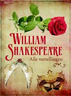 Alle vertellingen 9789025111564 William Shakespeare, Boeken, Verzenden, Zo goed als nieuw, William Shakespeare
