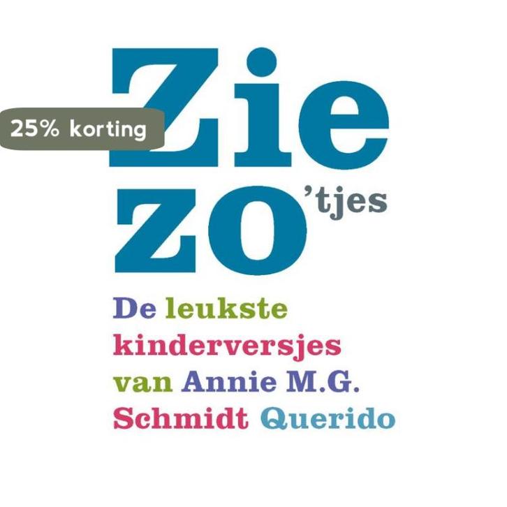 Ziezotjes 9789045104270 Annie M.G. Schmidt, Boeken, Kinderboeken | Baby's en Peuters, Gelezen, Verzenden