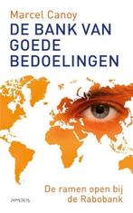 De bank van goede bedoelingen (9789044641349, Marcel Canoy), Boeken, Nieuw, Verzenden