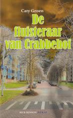 De fluisteraar van crabbehof / Rick Benson-serie / 3, Verzenden, Caty Groen