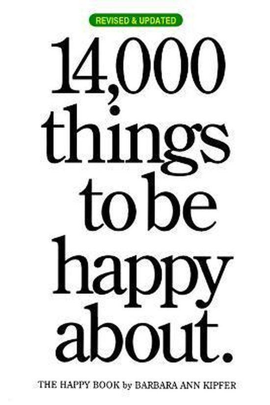14,000 Things To Be Happy About 9780761147213, Boeken, Taal | Engels, Gelezen, Verzenden