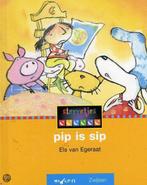 PIP IS SIP 9789027674418, Boeken, Gelezen, Verzenden, Els van Egeraat