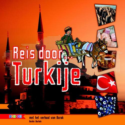 REIS DOOR...TURKIJE 9789048710393, Livres, Livres pour enfants | Jeunesse | 13 ans et plus, Envoi
