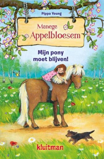 Mijn pony moet blijven / Manege Appelbloesem 9789020672633, Verzenden, Pippa Young